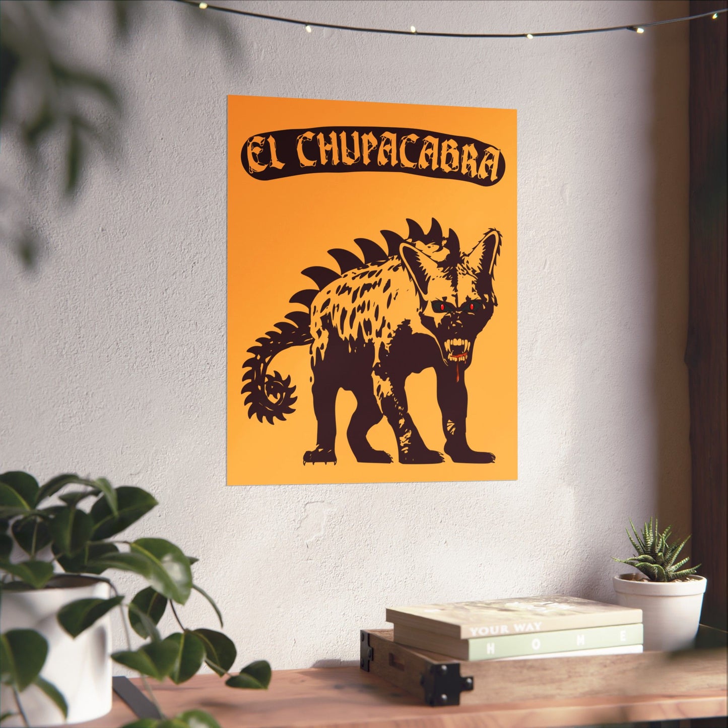 Póster mate - El Chupacabras 8x10 o 16x20
