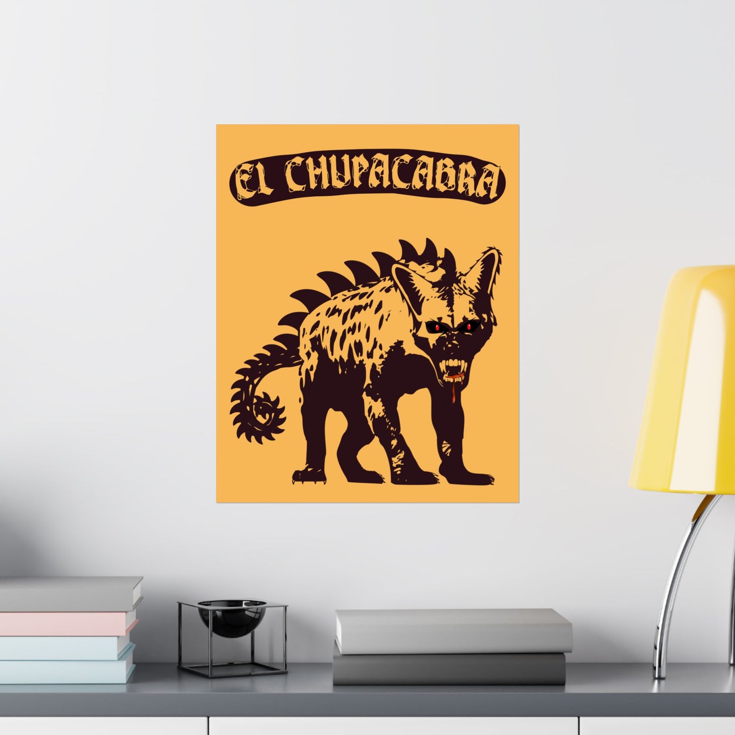 Póster mate - El Chupacabras 8x10 o 16x20