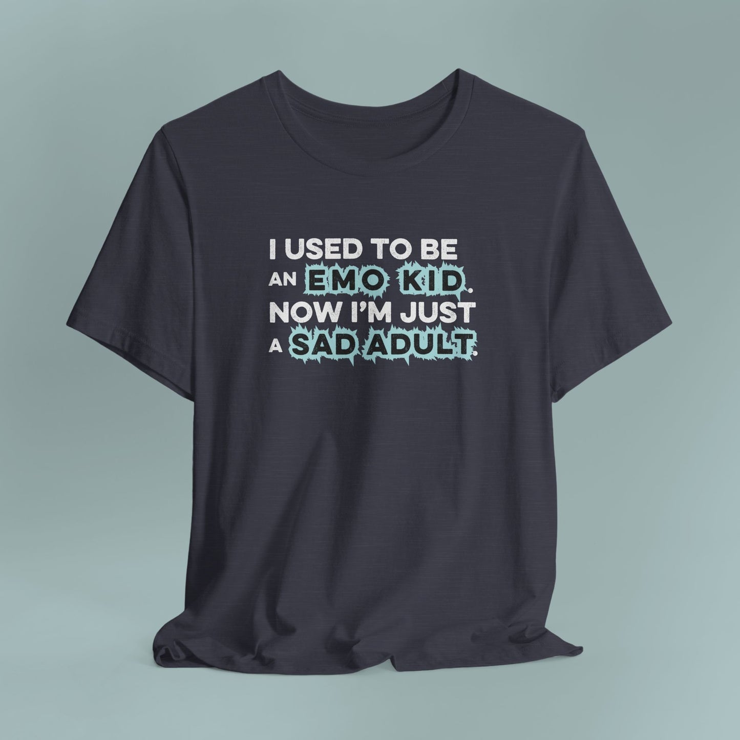 Former Emo Kid T-Shirt, Unisex Short Sleeve Tee, Gift for Sad Adults, Emo Fashion Tee, Casual Everyday Wear, Funny T-Shirt