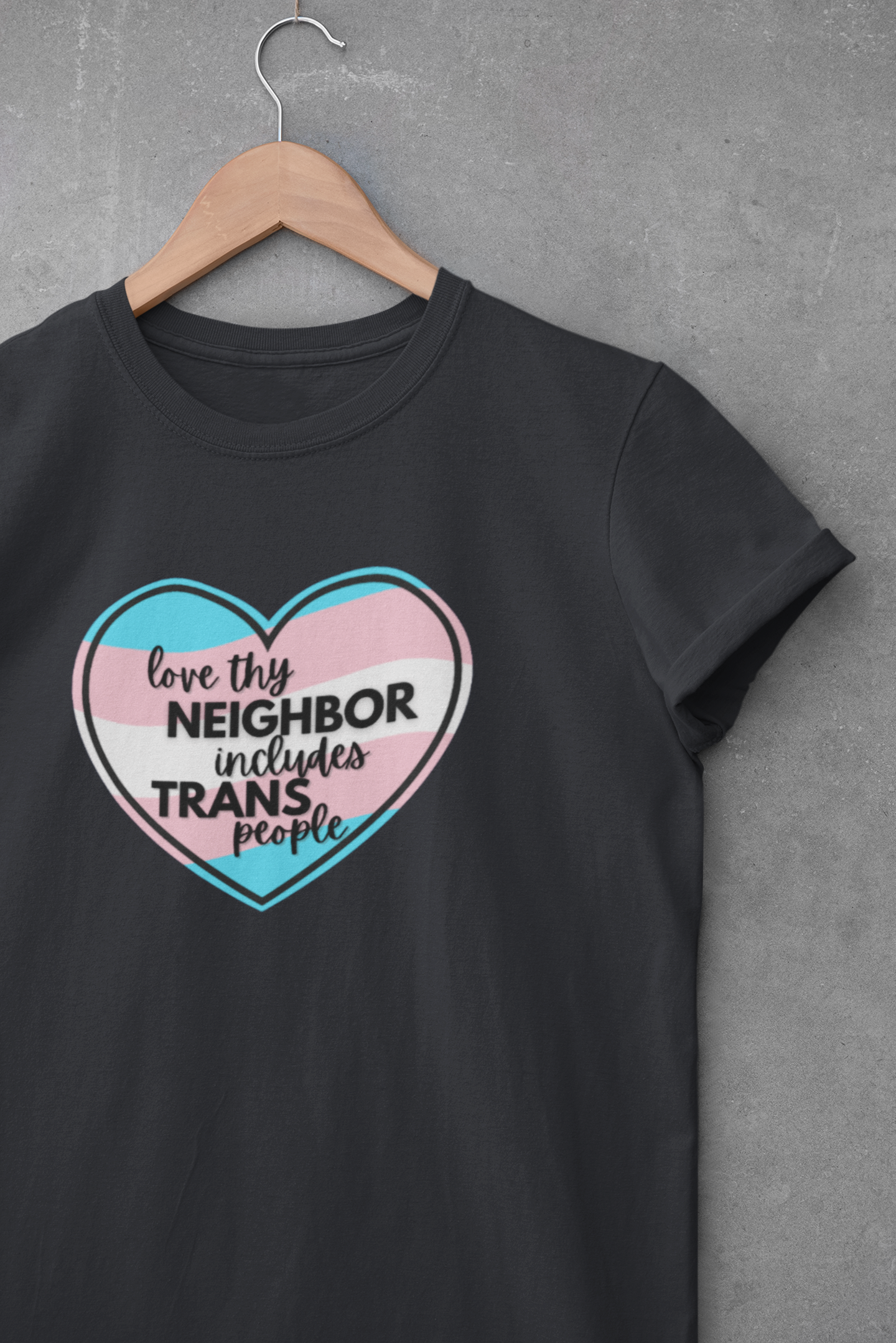 Camiseta clásica unisex "Ama a tu prójimo incluye a las personas trans": orgullo inclusivo, regalo LGBTQ+, camiseta con mensaje, aliado trans, aliado LGBTQ