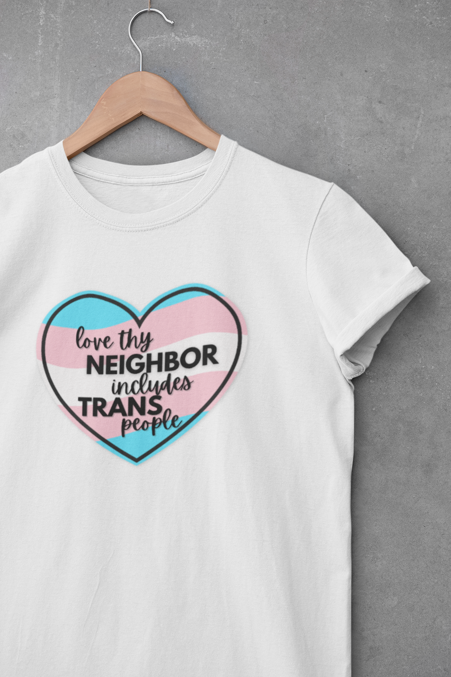 Camiseta clásica unisex "Ama a tu prójimo incluye a las personas trans": orgullo inclusivo, regalo LGBTQ+, camiseta con mensaje, aliado trans, aliado LGBTQ