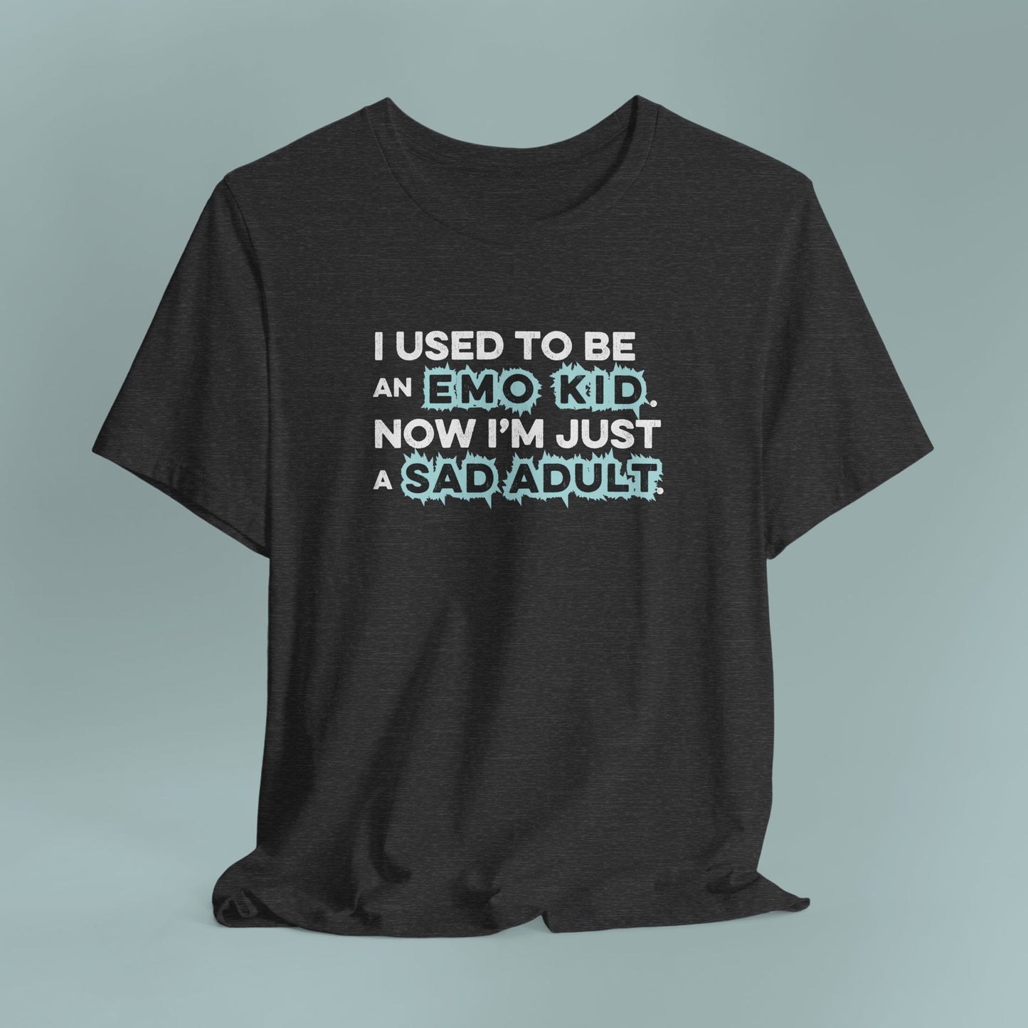 Former Emo Kid T-Shirt, Unisex Short Sleeve Tee, Gift for Sad Adults, Emo Fashion Tee, Casual Everyday Wear, Funny T-Shirt