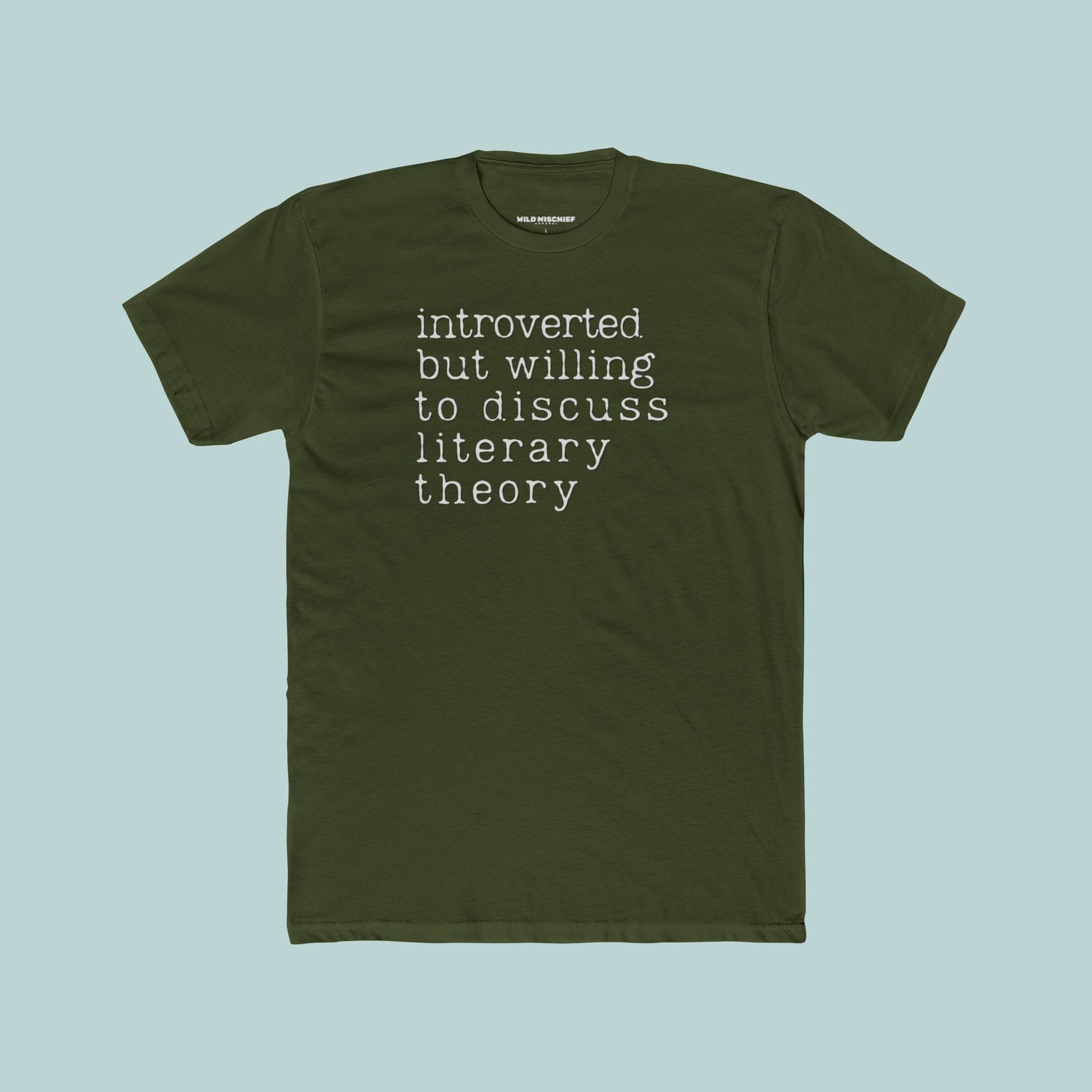Introverted But Willing to Discuss Literary Theory Unisex Tee, English Major Introvert Writer Gift, Book Lover, College, Librarian Tshirt