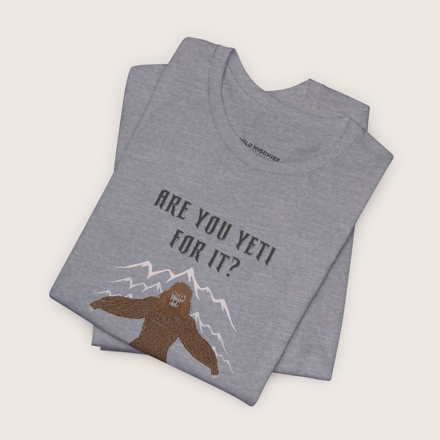Yeti Adventure Tee | Cryptid Shirt, Fun Outdoor Apparel, Cool Gift for Nature Lovers, Camping T-Shirt, Hiking Outfit, Unique Graphic Tee
