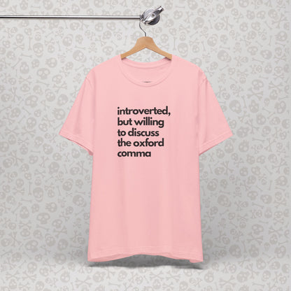 Oxford Comma Introvert Humor Tee - Gift for Book Lovers, Typography Tee