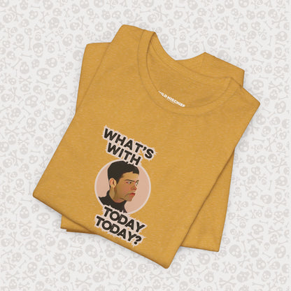 Empire Records "¿Qué pasa con 'Today' hoy?" - Camisa informal cómoda, regalo para amigos, humor, corte holgado, ropa para diario