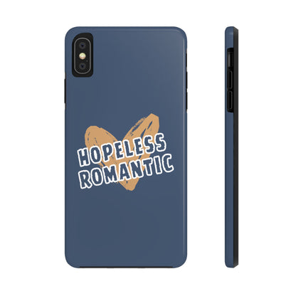 Hopeless Romantic Tough Phone Cases, Men's Phone Case, Women's Phone Case, Durable Phone Case