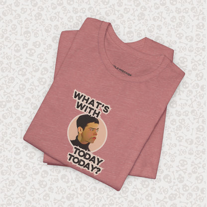 Empire Records "¿Qué pasa con 'Today' hoy?" - Camisa informal cómoda, regalo para amigos, humor, corte holgado, ropa para diario