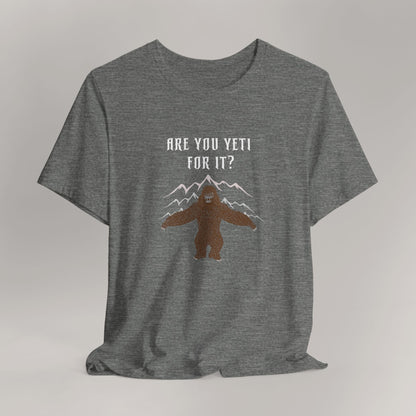 Yeti Adventure Tee | Cryptid Shirt, Fun Outdoor Apparel, Cool Gift for Nature Lovers, Camping T-Shirt, Hiking Outfit, Unique Graphic Tee
