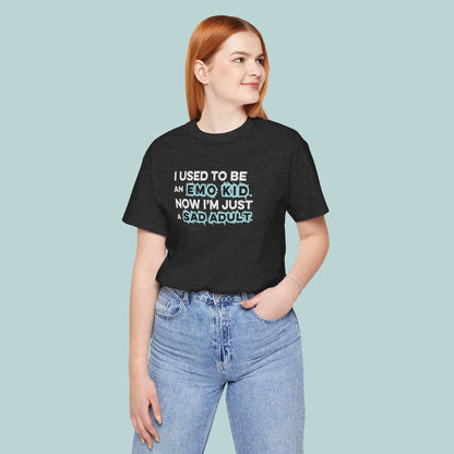 Former Emo Kid T-Shirt, Unisex Short Sleeve Tee, Gift for Sad Adults, Emo Fashion Tee, Casual Everyday Wear, Funny T-Shirt