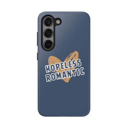 Hopeless Romantic Tough Phone Cases, Men's Phone Case, Women's Phone Case, Durable Phone Case