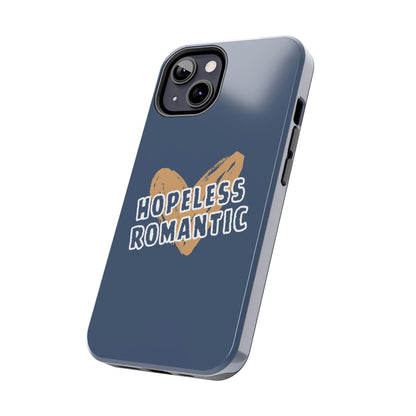 Hopeless Romantic Tough Phone Cases, Men's Phone Case, Women's Phone Case, Durable Phone Case