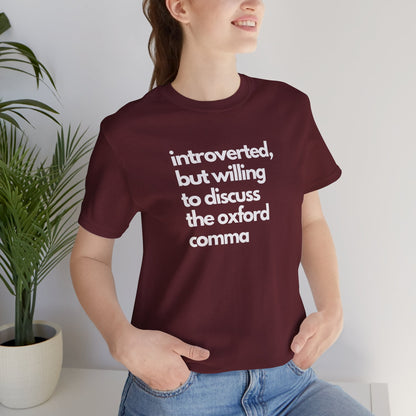 Oxford Comma Introvert Humor Tee - Gift for Book Lovers, Typography Tee