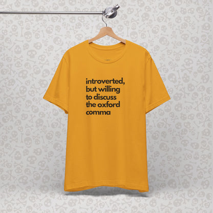 Oxford Comma Introvert Humor Tee - Gift for Book Lovers, Typography Tee
