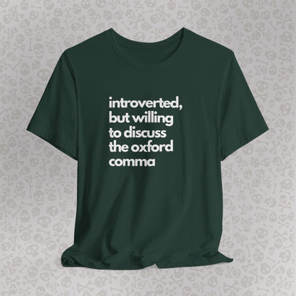 Oxford Comma Introvert Humor Tee - Gift for Book Lovers, Typography Tee