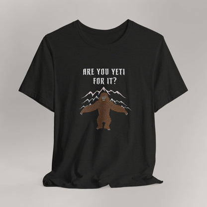 Yeti Adventure Tee | Cryptid Shirt, Fun Outdoor Apparel, Cool Gift for Nature Lovers, Camping T-Shirt, Hiking Outfit, Unique Graphic Tee