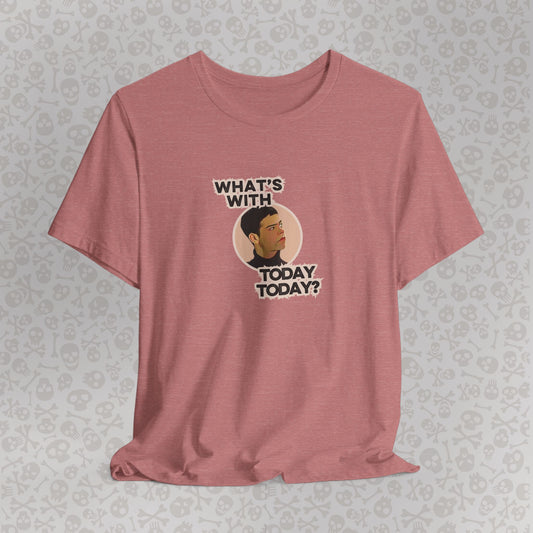 Empire Records "¿Qué pasa con 'Today' hoy?" - Camisa informal cómoda, regalo para amigos, humor, corte holgado, ropa para diario