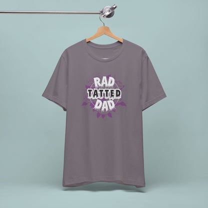 Rad Tatted Dad Tee - Perfect Gift for Fathers, Men's Casual Wear, Dad Birthday, Father's Day, Graphic Tee, Family Gathering