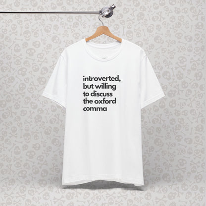Oxford Comma Introvert Humor Tee - Gift for Book Lovers, Typography Tee