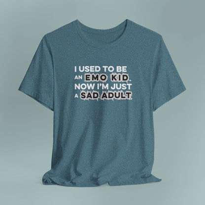 Former Emo Kid T-Shirt, Unisex Short Sleeve Tee, Gift for Sad Adults, Emo Fashion Tee, Casual Everyday Wear, Funny T-Shirt