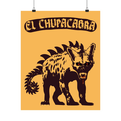 Póster mate - El Chupacabras 8x10 o 16x20