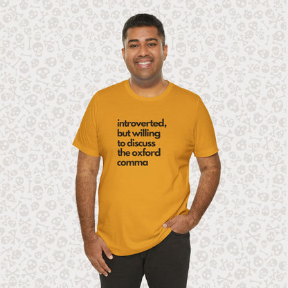 Oxford Comma Introvert Humor Tee - Gift for Book Lovers, Typography Tee