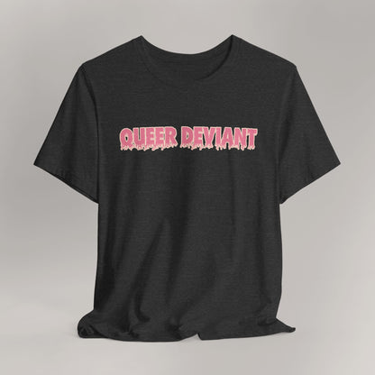 Camiseta de manga corta queer desviada: camiseta de orgullo audaz, top unisex de verano, regalo LGBTQ divertido, ropa para festivales, camiseta llamativa, colorida