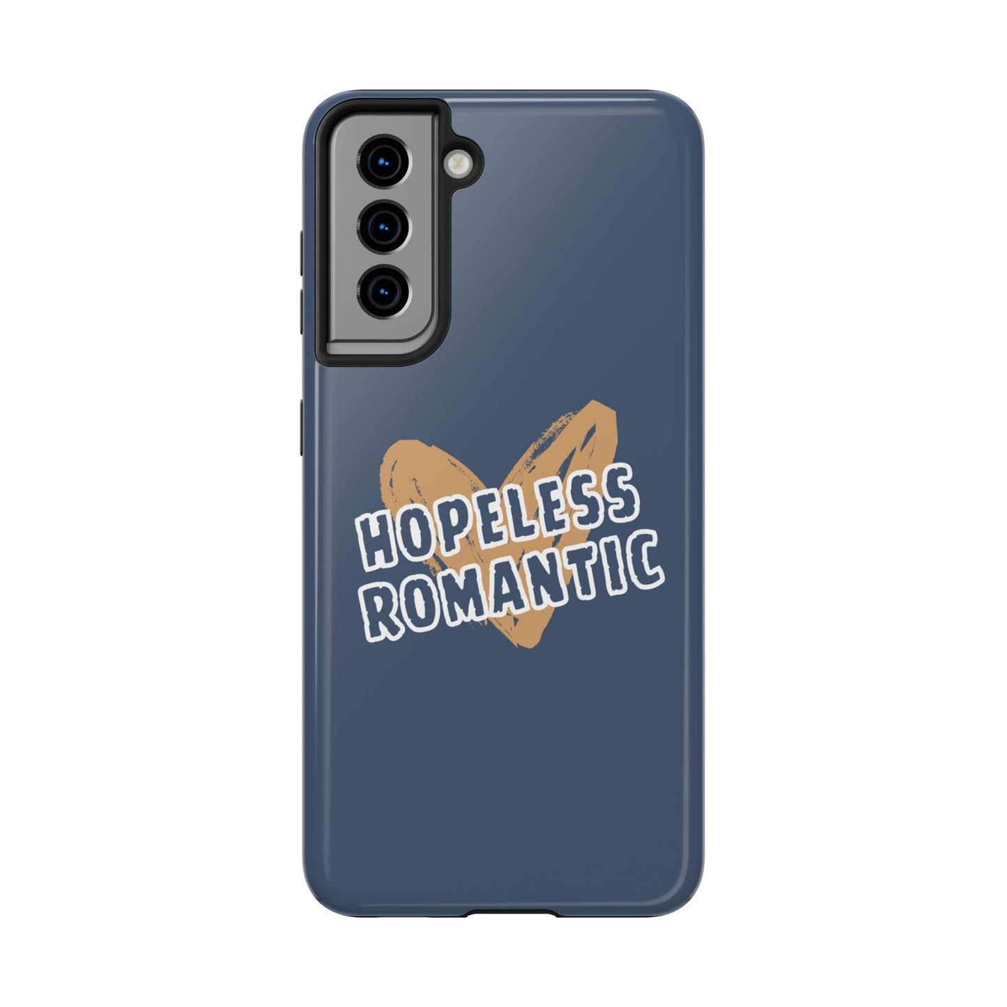 Hopeless Romantic Tough Phone Cases, Men's Phone Case, Women's Phone Case, Durable Phone Case