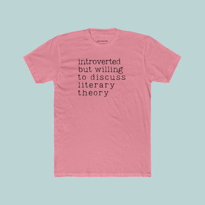 Introverted But Willing to Discuss Literary Theory Unisex Tee, English Major Introvert Writer Gift, Book Lover, College, Librarian Tshirt