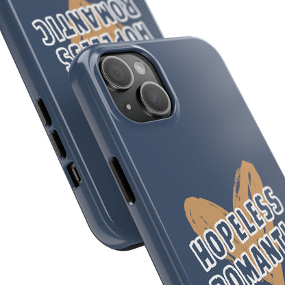 Hopeless Romantic Tough Phone Cases, Men's Phone Case, Women's Phone Case, Durable Phone Case