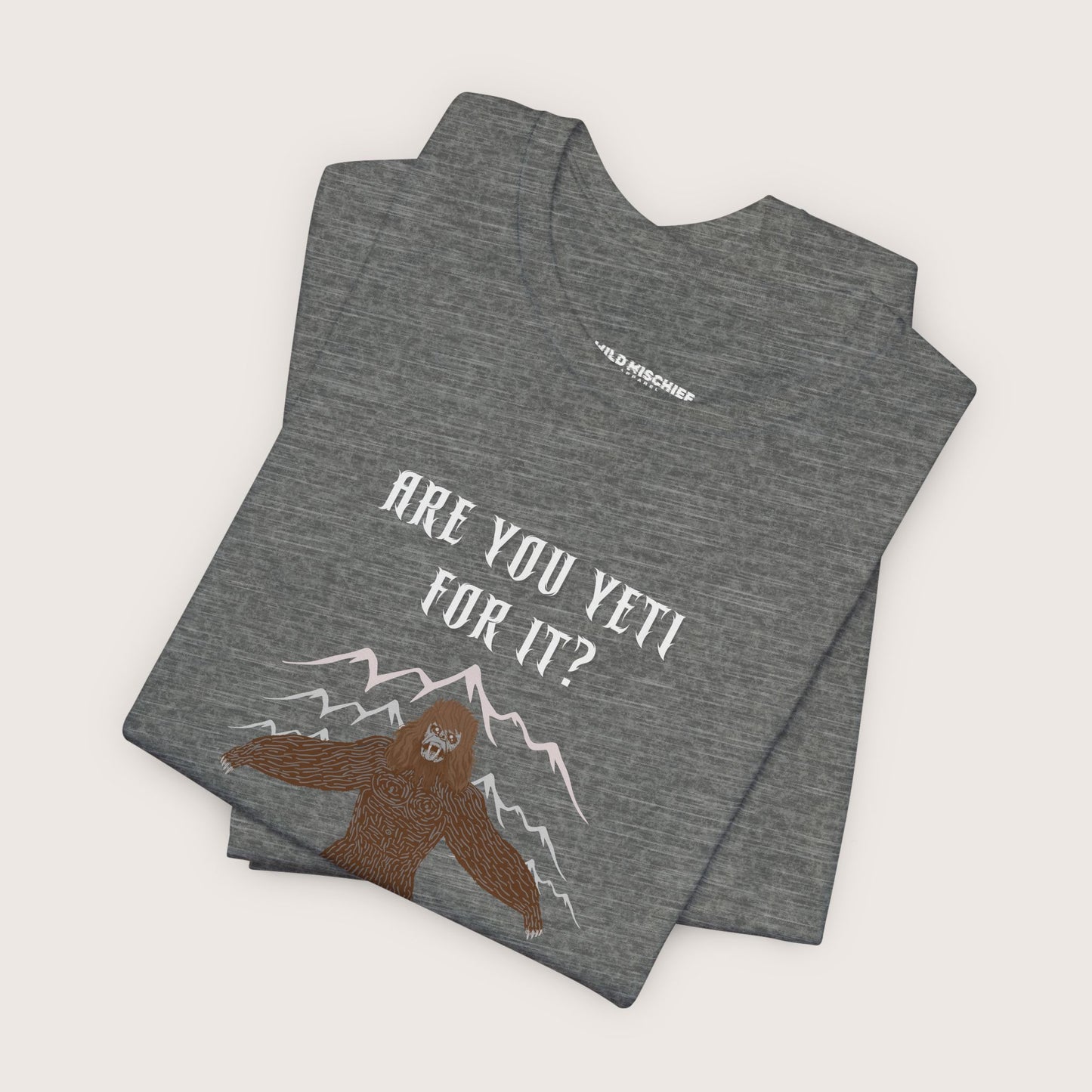 Yeti Adventure Tee | Cryptid Shirt, Fun Outdoor Apparel, Cool Gift for Nature Lovers, Camping T-Shirt, Hiking Outfit, Unique Graphic Tee
