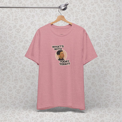 Empire Records "¿Qué pasa con 'Today' hoy?" - Camisa informal cómoda, regalo para amigos, humor, corte holgado, ropa para diario