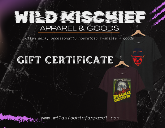 Wild Mischief Apparel & Goods Gift Card