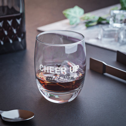 Cheer Up Whiskey Glass - Bukowski Quote, Engraved Drinkware, Gift for Whiskey Lovers, Home Bar Decor, Birthday Gift, Celebration Glass